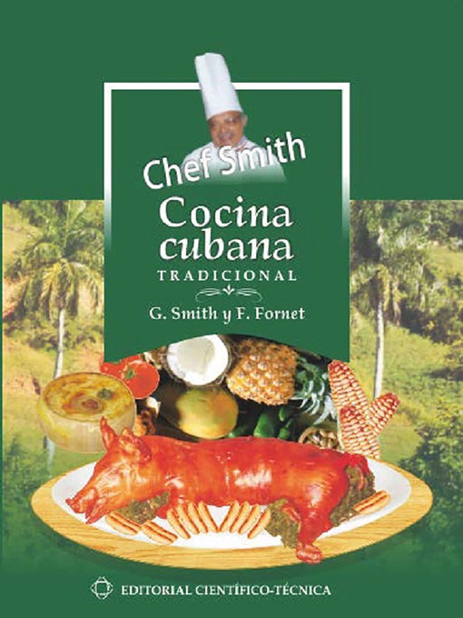 Title details for Cocina cubana tradicional by Gilberto Smith Duquesne - Available